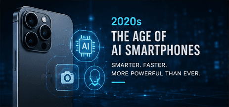 The Age of AI Smartphones
