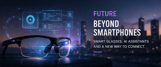 The Future Beyond Smartphones